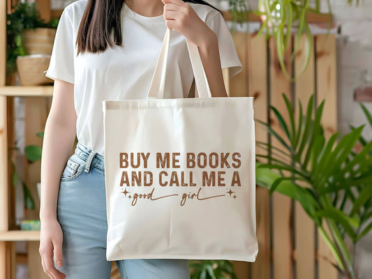 BUY ME BOOKS *THICK* 100% cotton canvas tote bag