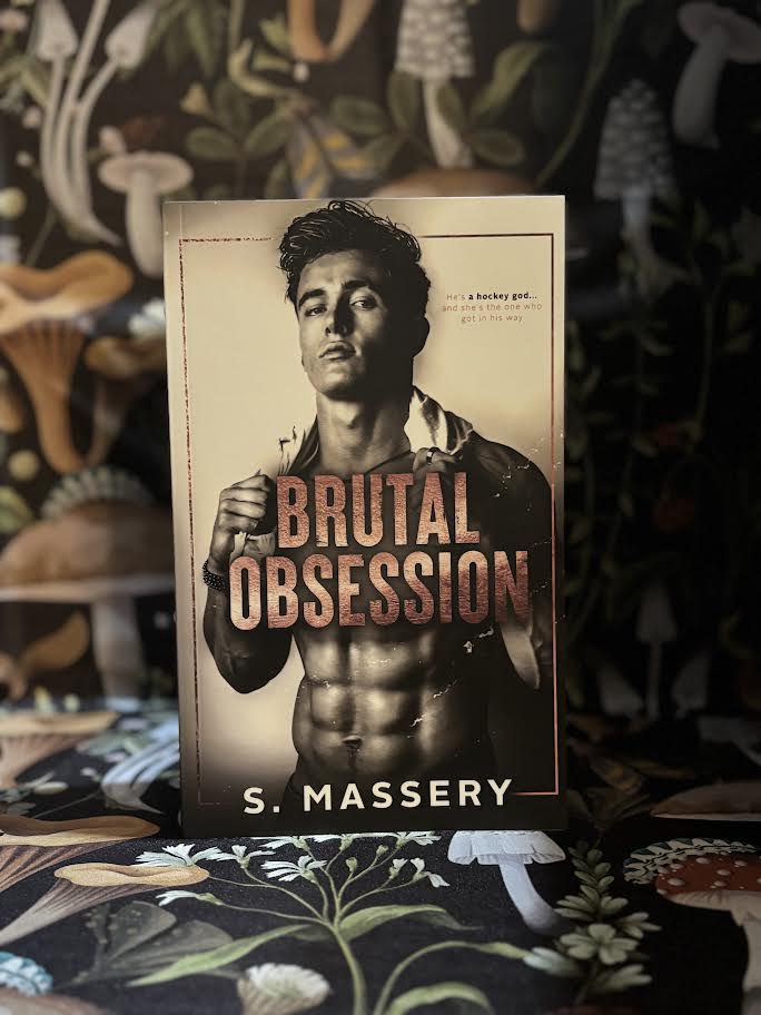 A Brutal Obsession by S Massery