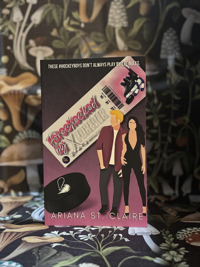 Forechecked by Forever by Ariana St. Claire