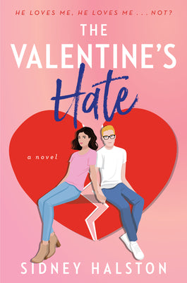 The Valentines Hate By Sidney Halston
