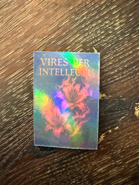 Vires Per Intellectu sticker