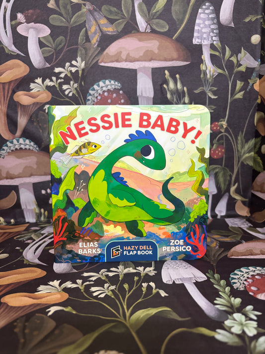 Nessie Baby!: A Hazy Dell Flap Book