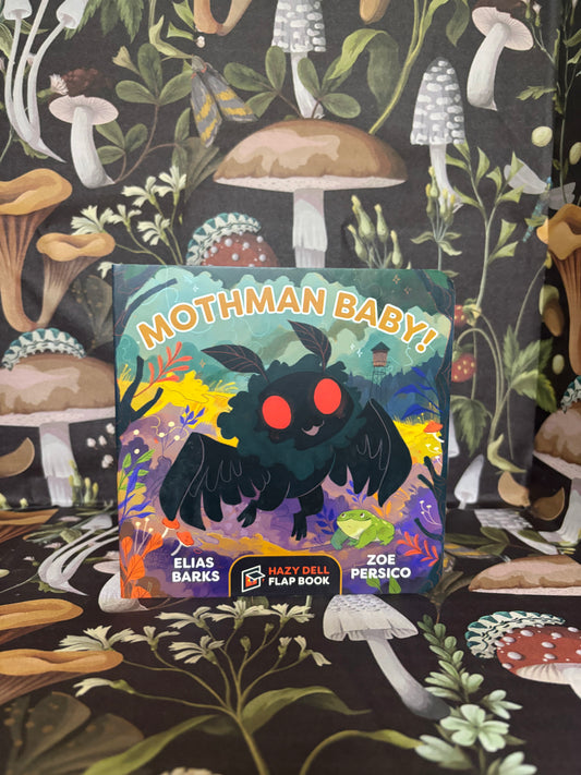Mothman Baby!: A Hazy Dell Flap Book