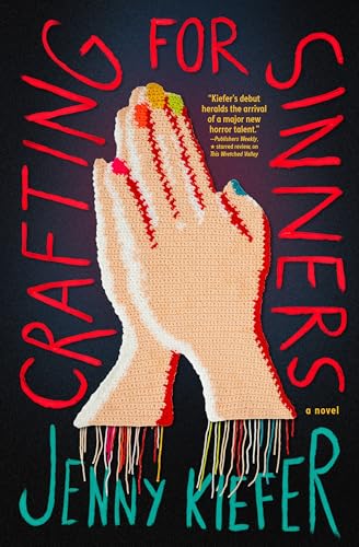 Crafting for Sinners by Jenny Kiefer **Kentucky Author**