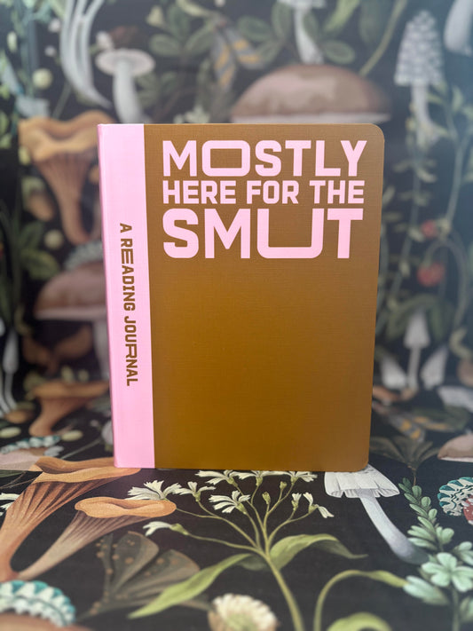 I'm Here for the Smut Reading Journal