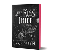 The Kiss Thief (Deluxe Edition) by L.J. Shen