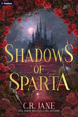 Shadows of Sparta by C.R. Jane